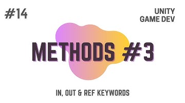 How To Make A Game | Unity C# - Methods (Part 3) | Unity Tutorial | Game Development | Unity 2D