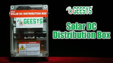 Solar DCDB | GEESYS | Solar DC Distribution Box | Solar ACDB DCDB