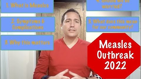 Measles Outbreak, 5 things you need to know