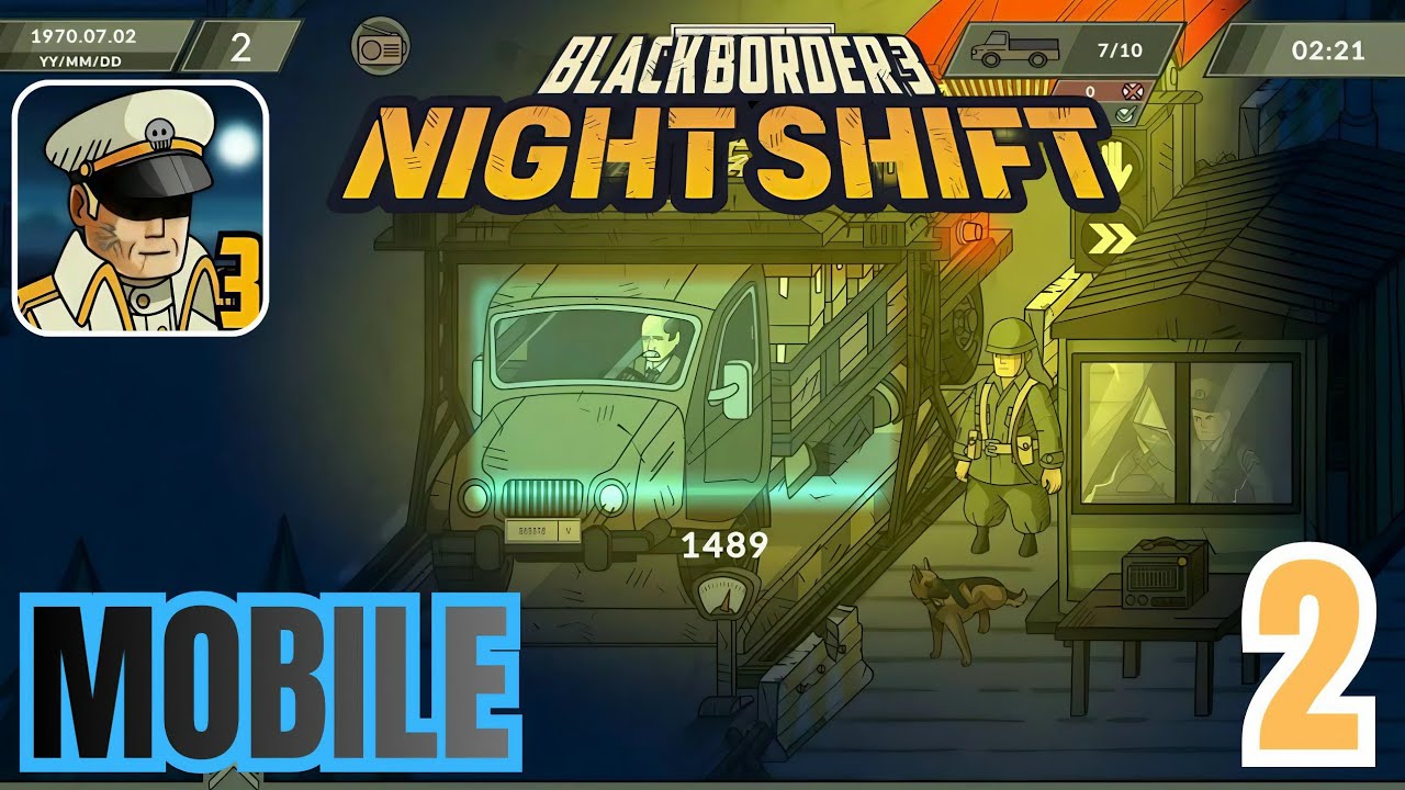 Black Border 3 Night Shift | Gameplay Part 2 | New Game Arrival | Android iOS | 
