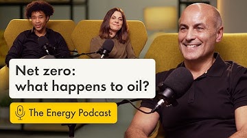 What is the role of oil in the energy mix? | The Energy Podcast