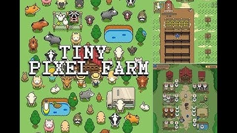 Tiny Pixel Farm - Simple Farm Game Android Gameplay [1080P]