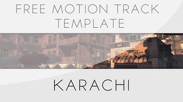 Free AAE Motion Track Template (MW2/Karachi)