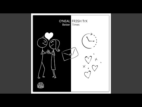 Better Times (Extended Mix)