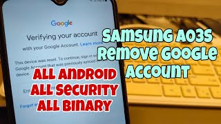 Final Solution!!! Samsung A03s (SM-A037F), Binary3 U3, Remove Google Account, Bypass FRP.