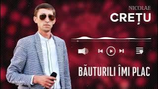 Nicolae Crețu - BĂUTURILI ÎMI PLAC