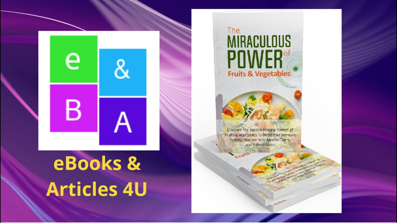 The Miraculous Power of Fruits and Vegetables - YouTube