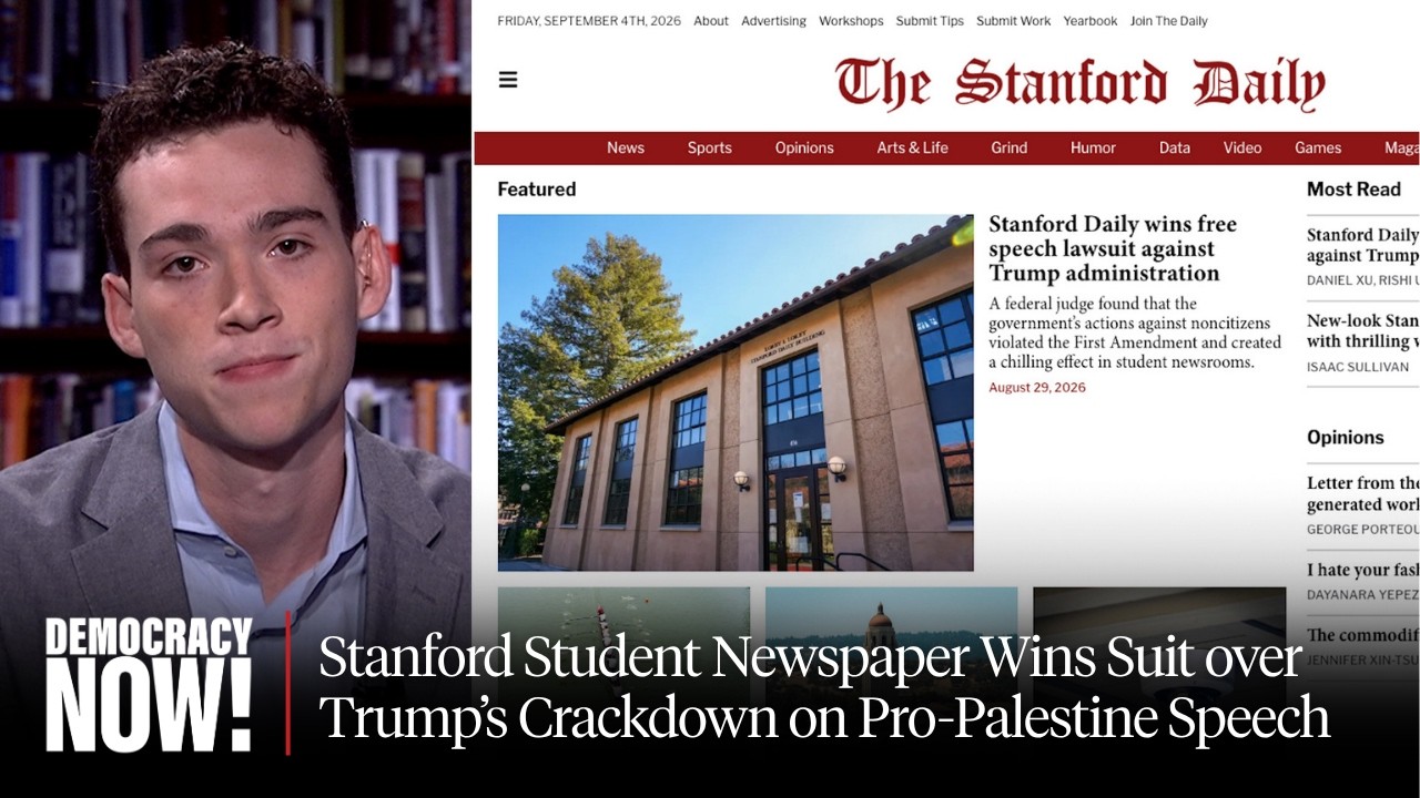 Stanford Student Newspaper Wins Suit over Trump's Crackdown on Pro-Palestine Speech