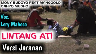 LINTANG ATI VERSI JARANAN - Voc. LERY MAHESA