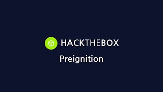 HackTheBox | Starting Point | Tier 0 | Preignition