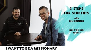 I Want to be a Missionary | with Eric Hoffman