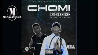 Dr Nel  - Chomi ke chentxhitse feat  Bukzin -  { Audio}