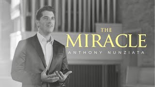 Anthony Nunziata - The Miracle Official Music Video