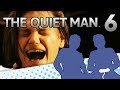THE QUIET MAN - PART 6 - IS DANE GUILTY?! - Let&#39;s Game It Out