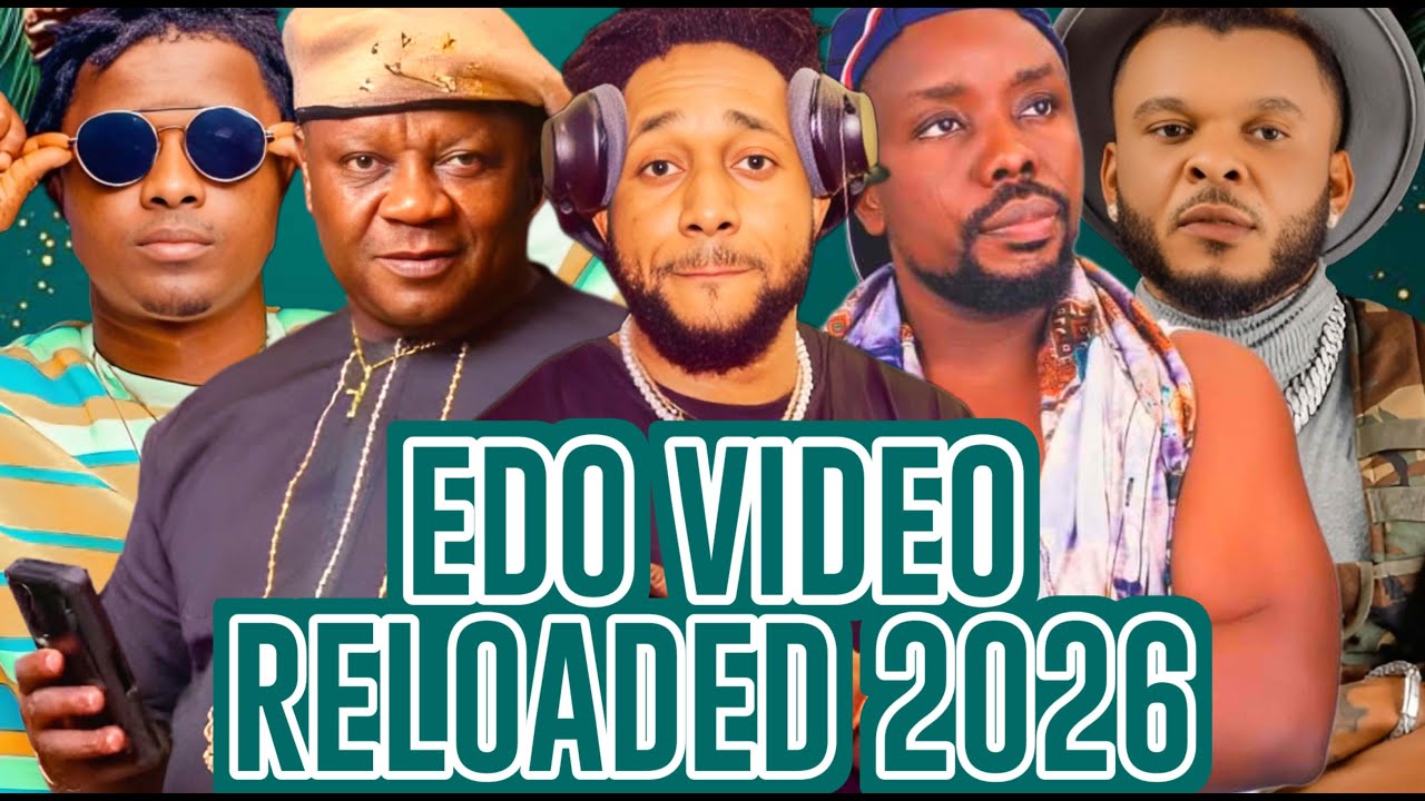 LATEST EDO BENIN IGUE VIDEO MIX 2026 | EDO AFRO VIDEO MIX 2026 FT DON VS, AKOBE, EDE EDOSA, SAMMI O