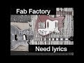 Fab factory  i have not  found