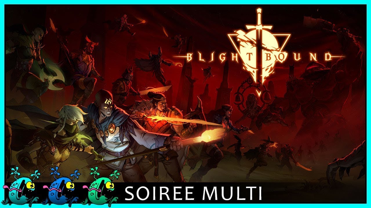 BLIGHTBOUND - Découverte de l'accès anticipé avec Harest et Tasa