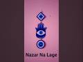 ₹30 me Nazar Protection🧿😱 | Easy DIY😍 #shorts #ytshorts #evileye #trending  #viral #reuse #handmade