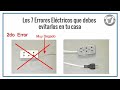 Los 7 Errores Electricos que debes evitar en tu casa. (Fallas Electricas)