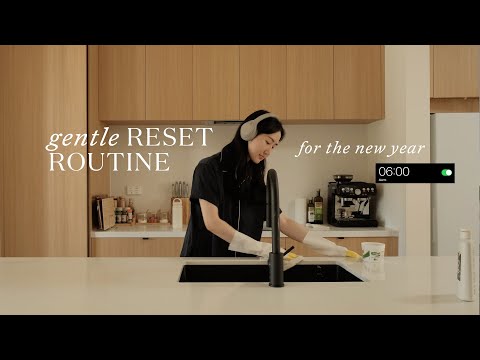 Gentle new year reset | Deep cleaning and goal setting for 2025