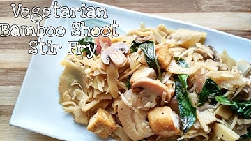 Vegetarian Bamboo Shoot (Labong) Recipe | How to cook Labong