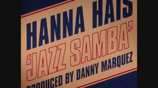 Hanna Hais - Jazz Samba (Ian Carey Remix)