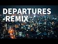 DEPARTURES - globe (KATANA Remix) 【J-Melo Trap】