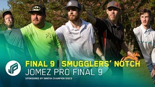 Jomez Pro Final 9 | Smugglers' Notch