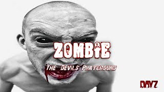 ZOMBIE | DayZ The Devils Playground A Custom XBox Server