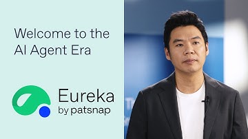 Introducing Eureka AI Agents by Patsnap