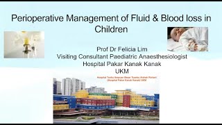 Perioperative Management of Fluid & Blood Loss in Children by Dr Felicia Lim (WISAC 2023)