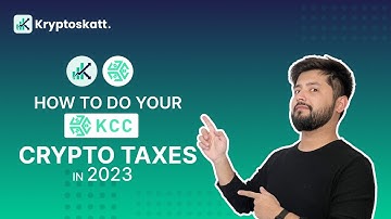 How to quickly do your KCC (KuCoin Chain) DeFi taxes in 2023 using Kryptos