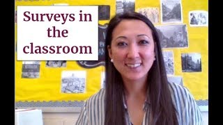 Using surveys in the classroom