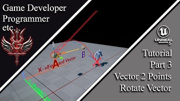 Unreal Engine 5.  Blueprints. Vector 2 Points Part 3.  RotateVector.