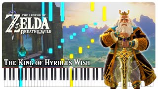 The King Of Hyrules Wish The Legend Of Zelda Breath Of The Wild Piano Cover Sheet Music