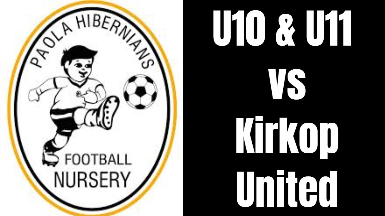 Paola Hibernians Youth Nursery vs Kirkop United FC - 2019 - GOALS & HIGHLIGHTS
