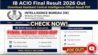 IB ACIO Final Result 2026 Out | How To Check & Download IB ACIO Gr-II Executive Final Result 2026