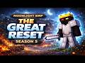 Moonlight SMP Season 5: The Great Reset 🌙