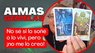 No sé si lo soñé o lo viví, pero ¡no me lo creo! [💕 #AlmasGemelas]