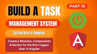 Task Management System with Spring Boot, Angular | Create a Modules, Components & Navbar | Part 10