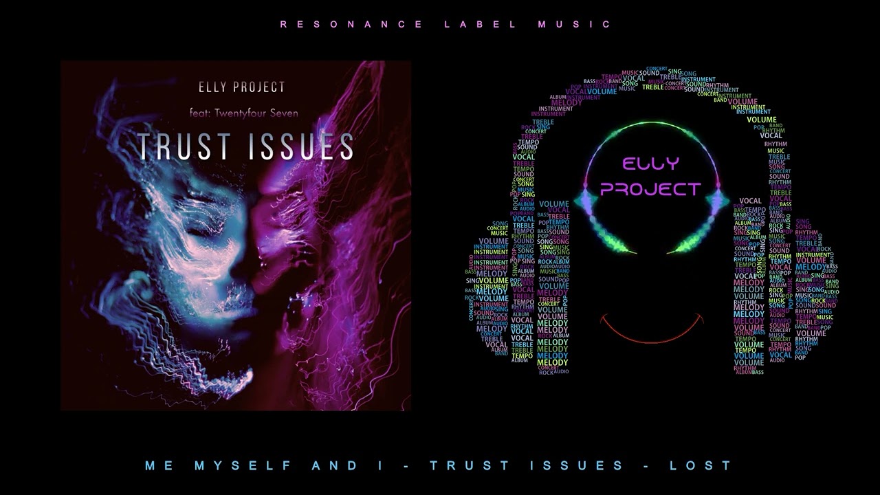 TRUST ISSUES - ELLY PROJECT