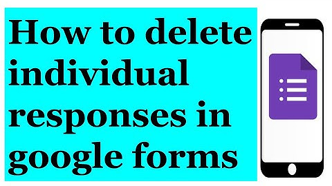 How to Delete Individual Responses in Google Forms (Delete one by one) #educatorjeevan