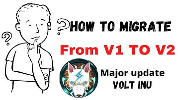 Volt inu millionaires | V1 TO V2 MIGRATION Ready? | Major update