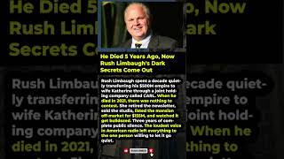 He Died 5 Years Ago, Now Rush Limbaugh's Dark Secrets Come Out #shorts