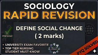 Define Social Change |Sociology Important questions| Hindi Lecture with Notes Bsc Nursing GNM