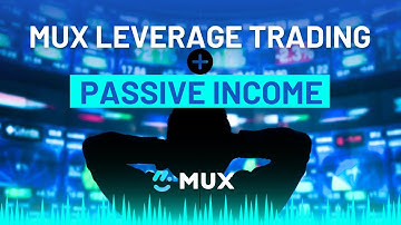 MUX trading Protocol - investing for passive income - leverage DEX trading
