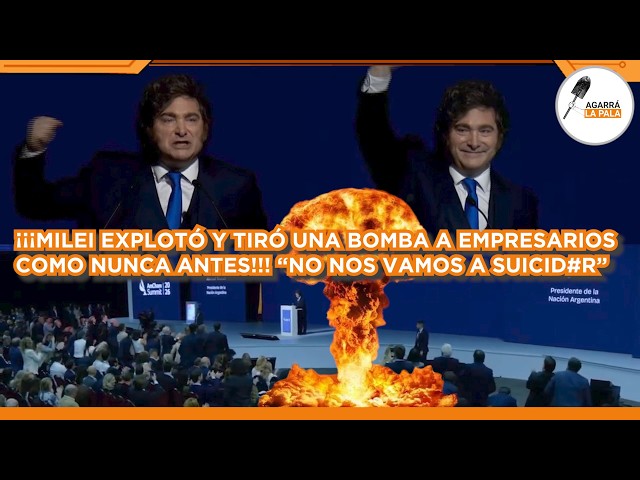 MILEI EXPLOTÓ Y TIRÓ UNA BOMBA DE LA INFLACIÓN ANTE EMPRESAROS QUE LOS DEJÓ MUDOS "NO VAMOS A CEDER"