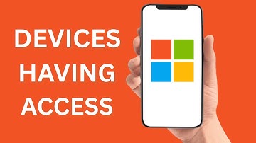 How To Check The List Of All Devices Having Access To Your Microsoft Account