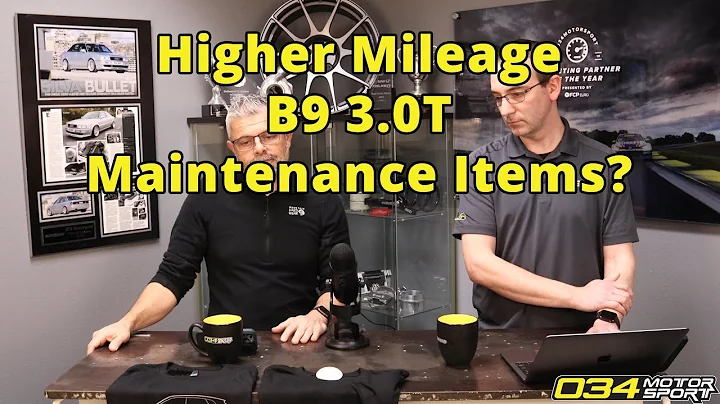 Higher Mileage B9 3.0T Maintenance Items? | 034Motorsport FAQ