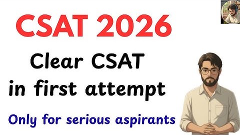 Best strategy for CSAT 2026 | CSAT 2026 | UPSC Prelims 2026 